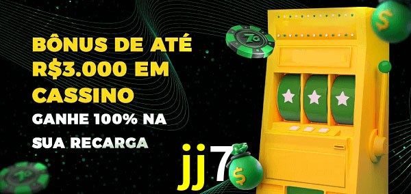 jj7 melhor bônus de depósito